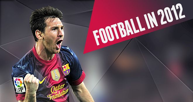 2012 proved to be quite the year for football as Lionel Messi stole many of its headlines
