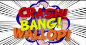 Crash! Bang! Wallop!