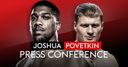 Watch AJ-Povetkin press conference live