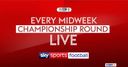 See every midweek Champ match live!