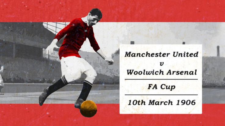 FA Cup: Manchester United and Arsenal first met in the competition in 1906