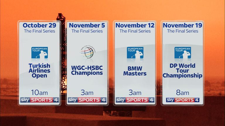 All four events on the Final Series are live on Sky Sports 4 - your home of golf