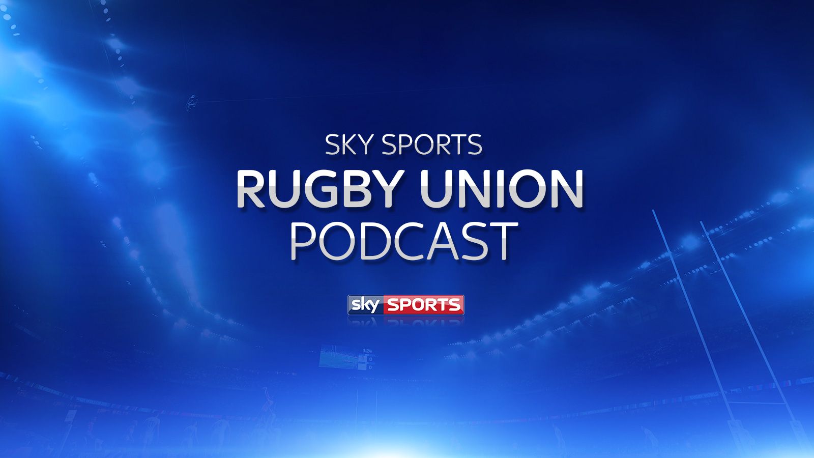 Sky Sports Rugby Union podcast Rugby Union News Sky Sports