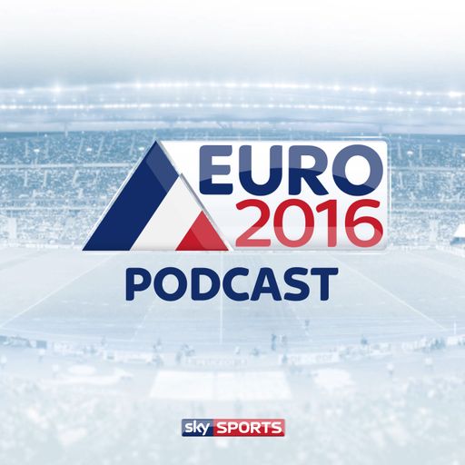 LISTEN: Euro 2016 Podcast