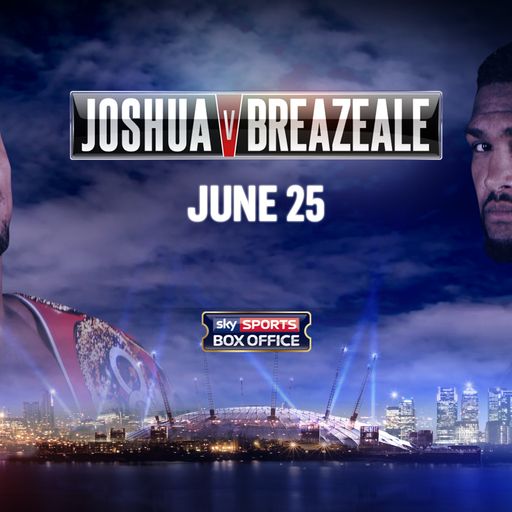 Joshua vs Breazeale