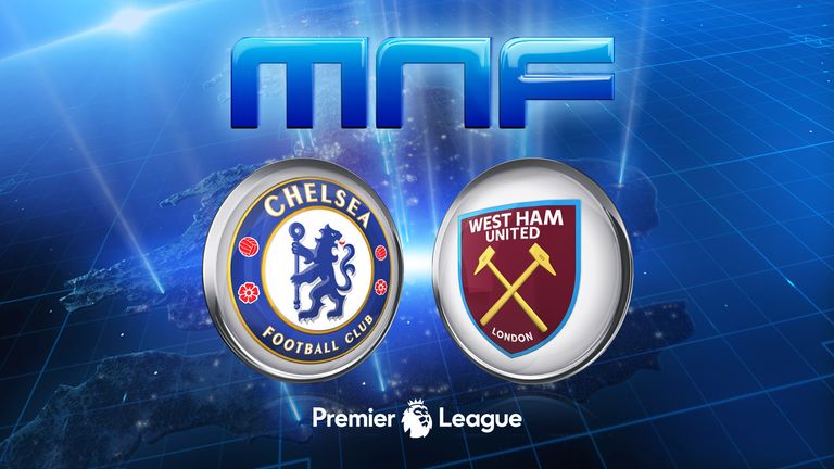 Chelsea v West Ham on Monday Night Football