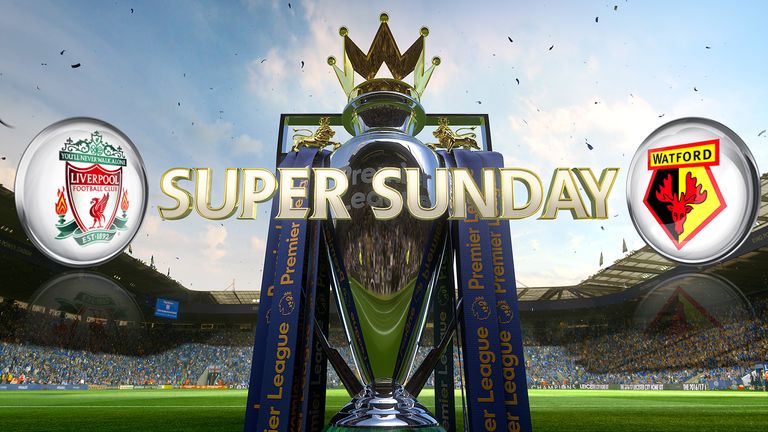 Liverpool face Watford on Super Sunday, live on Sky Sports 1 HD