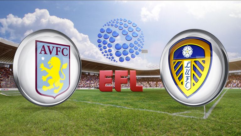 Sky Bet EFL Live - Aston Villa v Leeds United