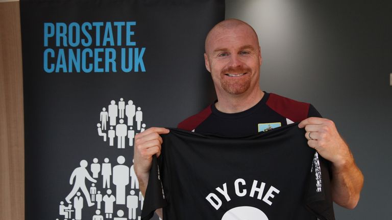 Burnley manager Sean Dyche is supporting Prostate Cancer UK