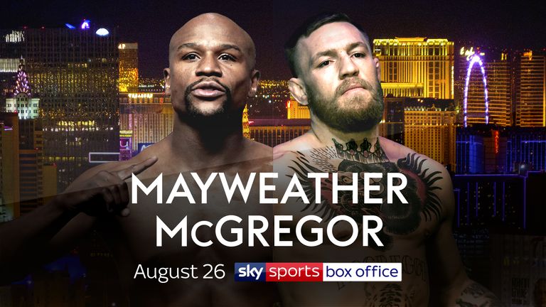 Mayweather v McGregor, August 26, Sky Sports Box Office