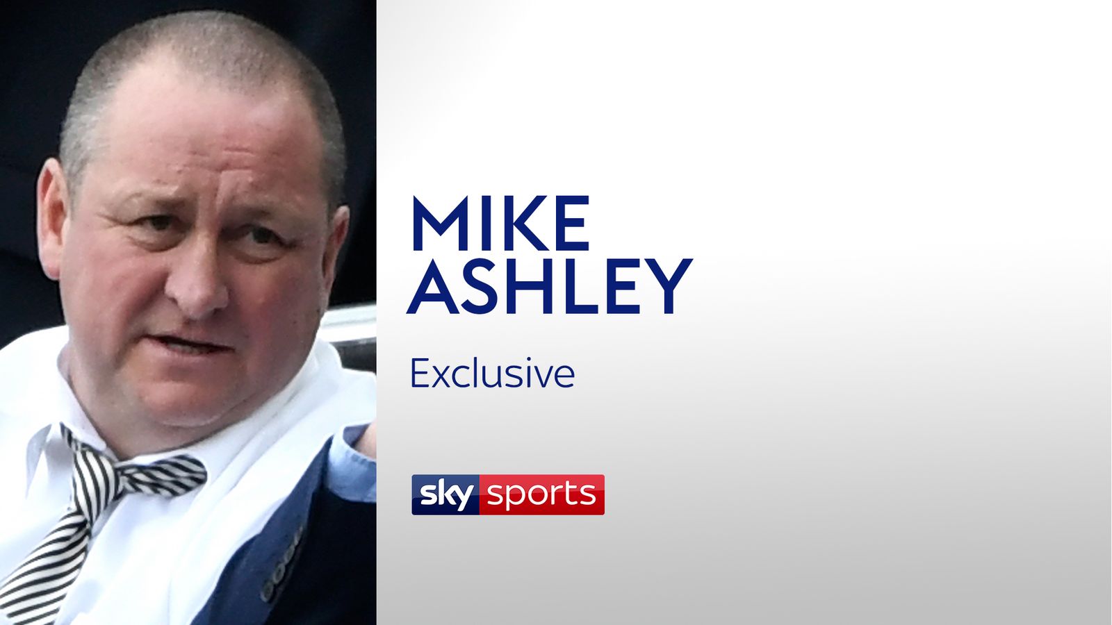 Mike Ashley Speaks Direct Newcastle United owner's exclusive