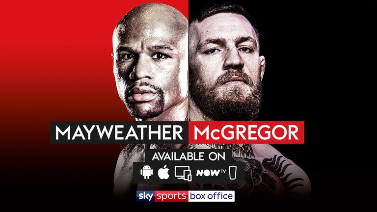 Ways to watch Mayweather vs McGregor