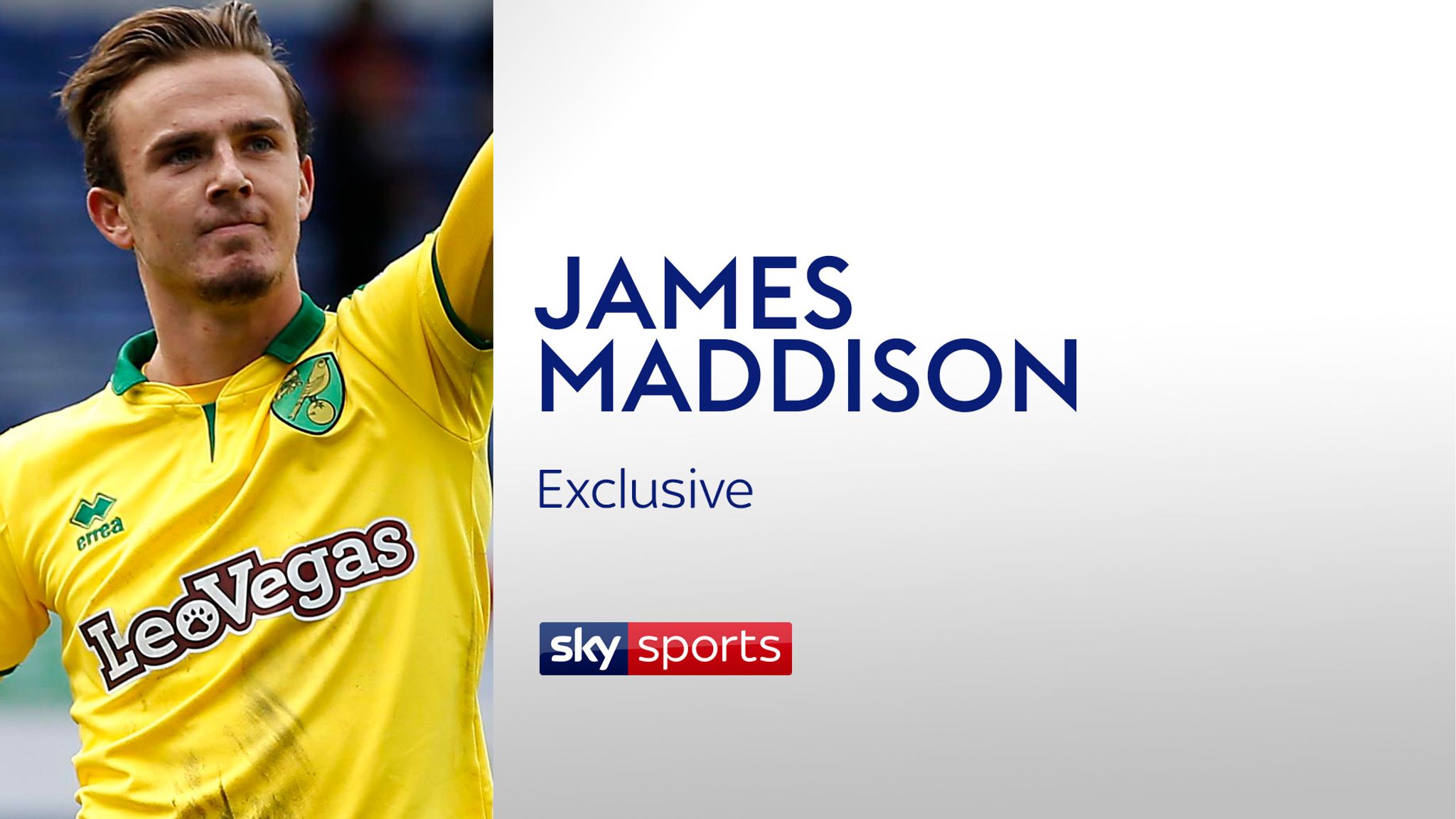 Leicester City: James Maddison is living the dream on and off the field