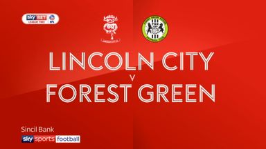 Lincoln 2-1 Forest Green