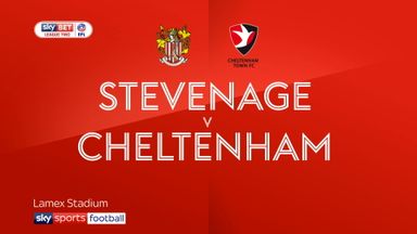 Stevenage 4-1 Cheltenham