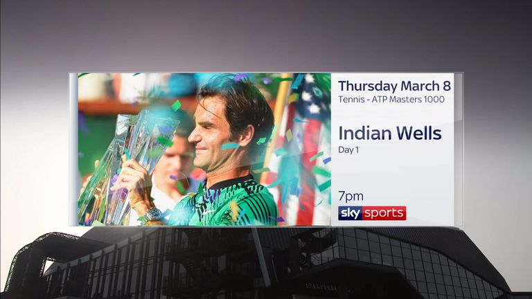Indian Wells Masters 1000 Tennis on Sky Sports
