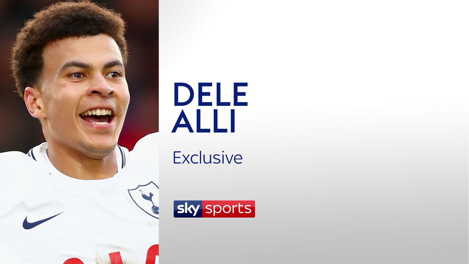 Dele Alli exclusive: I'm numb to critics, and opponents are more