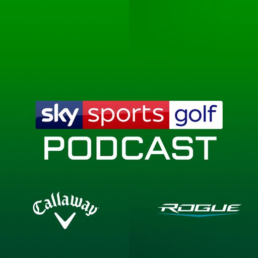 Sky Sports Golf podcast 