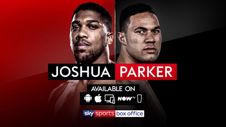 Ways to Watch Joshua vs Parker