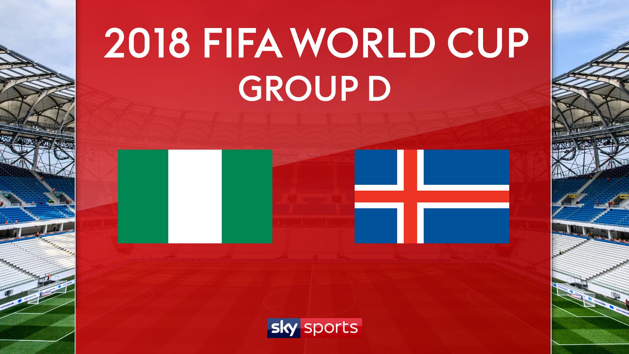 Live Match Preview - Nigeria Vs Iceland 22.06.2018