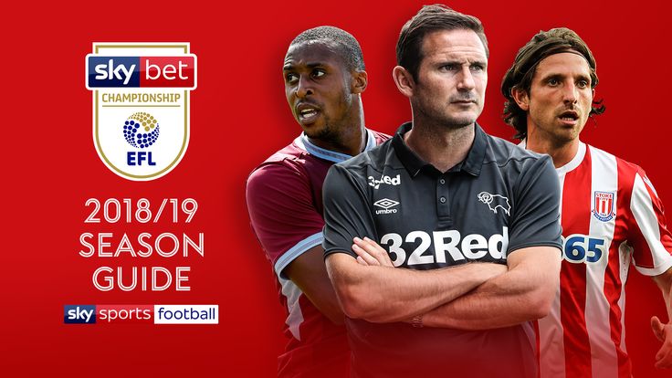 Sky Bet Championship 2018/19 Season Guide