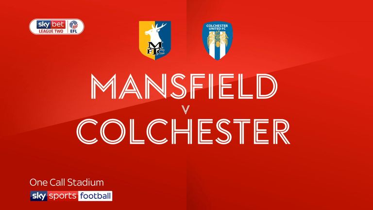 Mansfield v Colchester