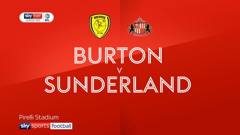 Burton v Sunderland