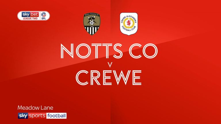 Notts County v Crewe