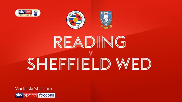 Reading v Sheffield Wednesday
