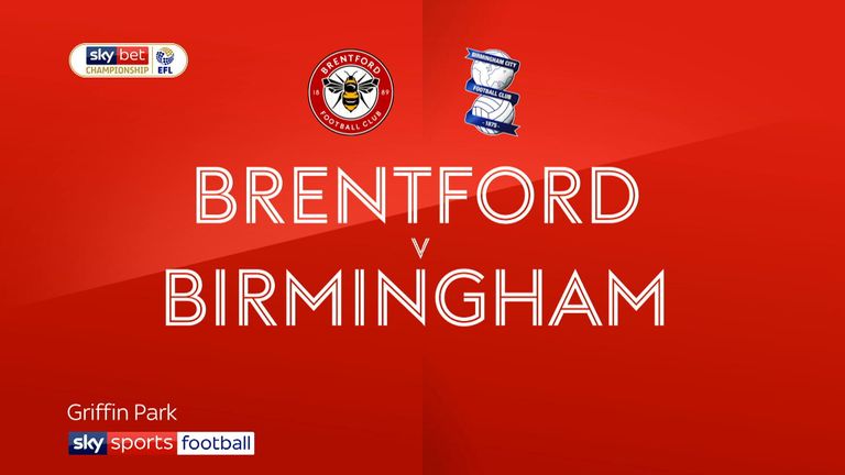 Brentford v Birmingham Sky Bet Championship