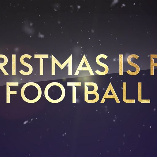 Christmas is for football