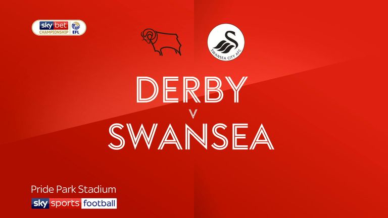 Derby v Swansea
