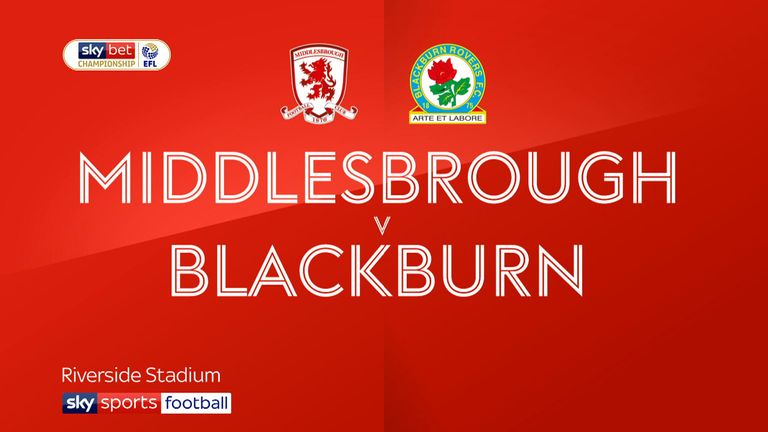 Middlesbrough v Blackburn