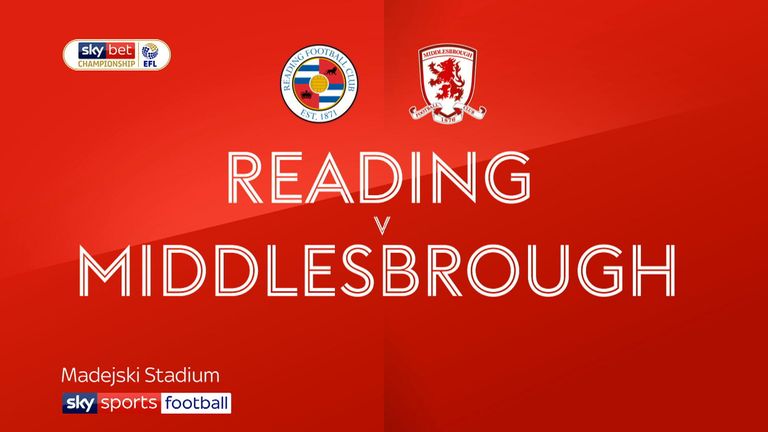 Reading v Middlesbrough