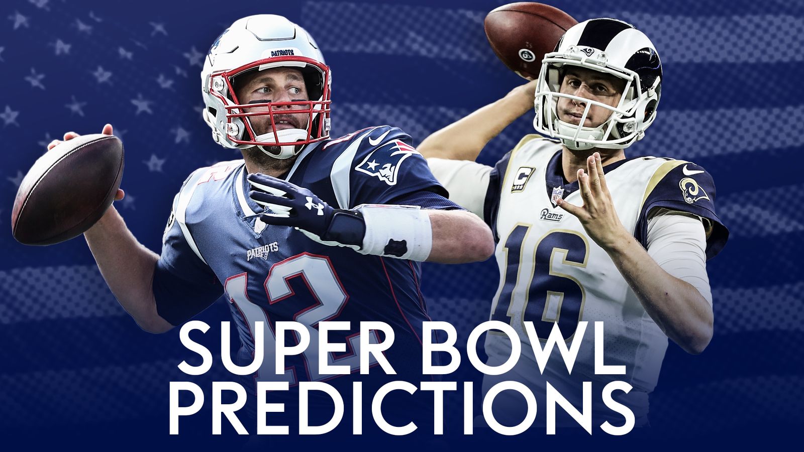 Super Bowl LIII Predictions: Sky Sports NFL presenters pick Patriots or Rams | NFL ...