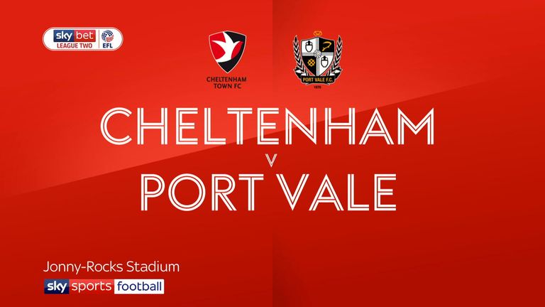 Cheltenham v Port Vale