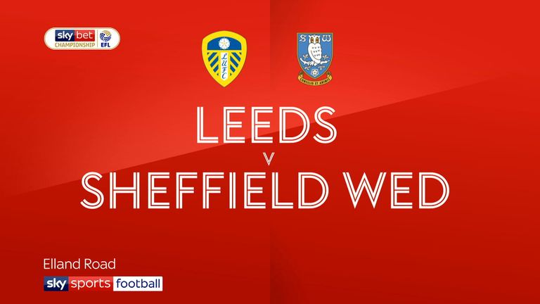 Leeds v Sheffield Wednesday Highlights