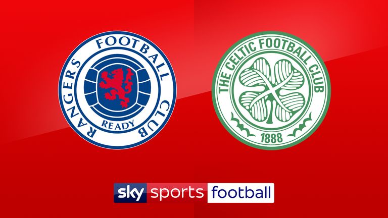 Rangers v Celtic