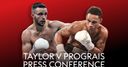 WATCH: Prograis-Taylor press conference