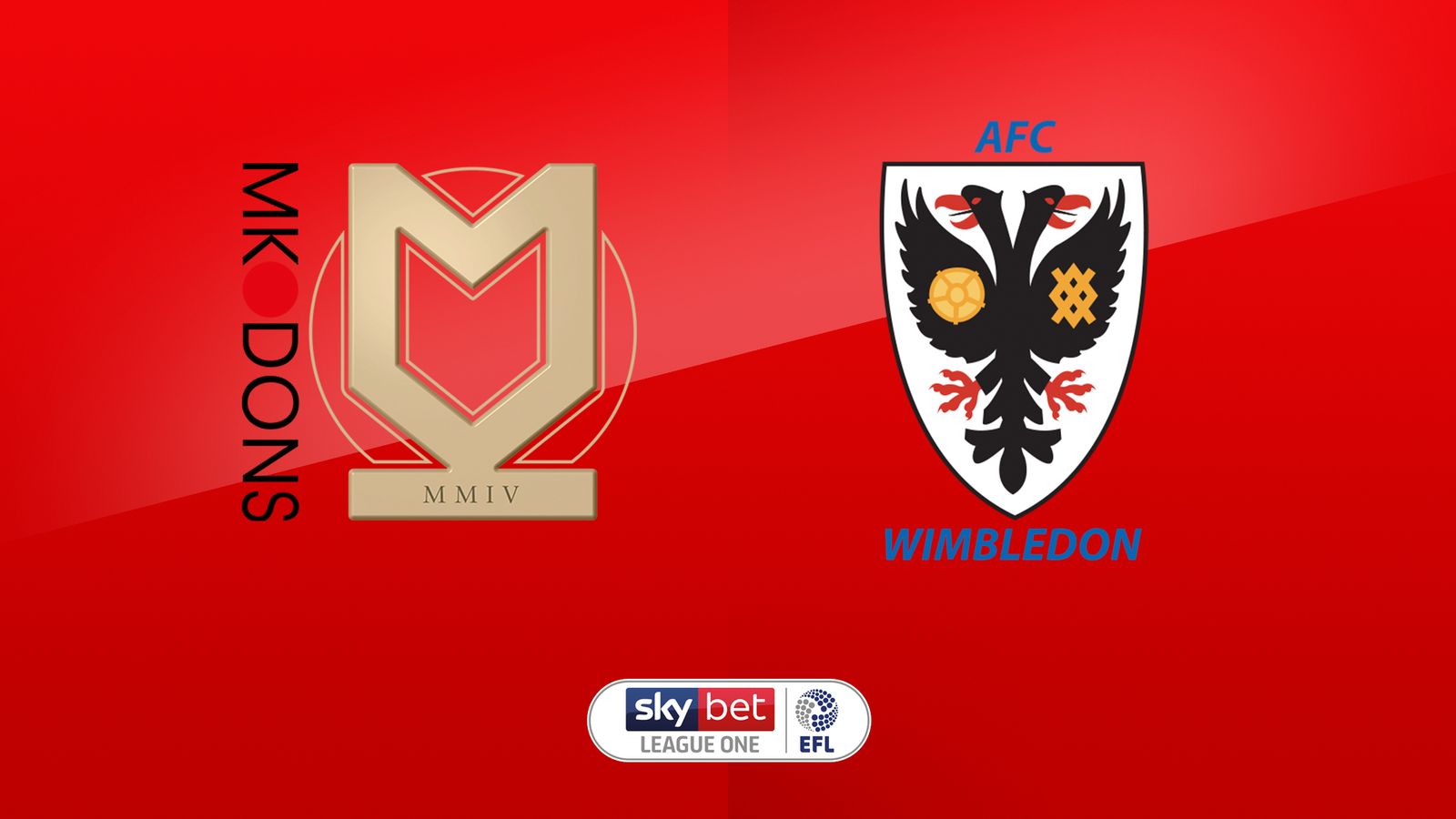 MK Dons vs AFC Wimbledon preview League One clash live on Sky Sports Football Football News MK Dons vs AFC Wimbledon preview League One clash live on Sky Sports Football Football News