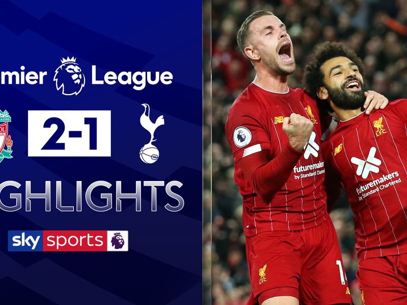 Tottenham Hotspur vs Liverpool 2-1: Premier League – as it