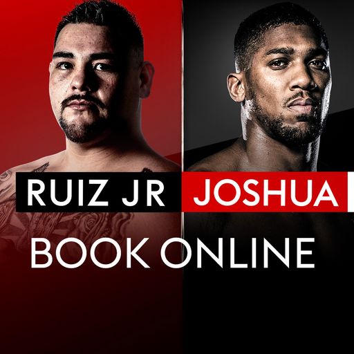 Book online: Ruiz v Joshua 2 