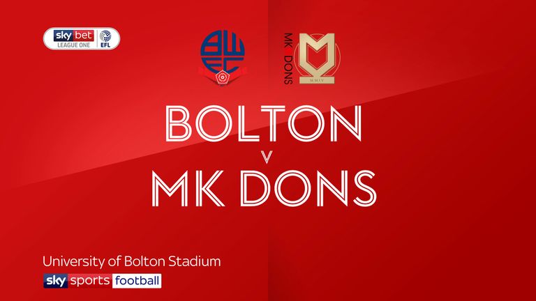 Highlights of the Sky Bet League One match between Bolton and MK Dons