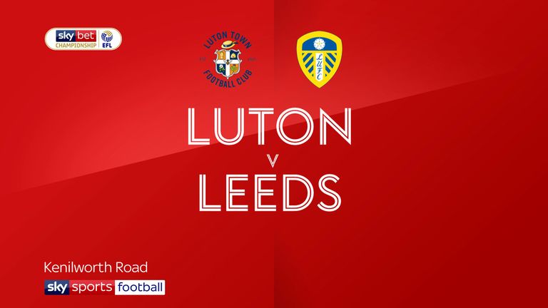Luton v Leeds Highlights