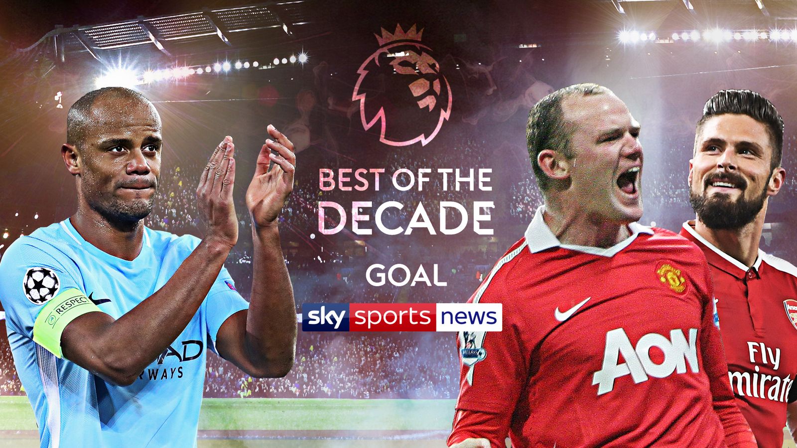 VOTE Premier League goal of the decade Football News Sky Sports