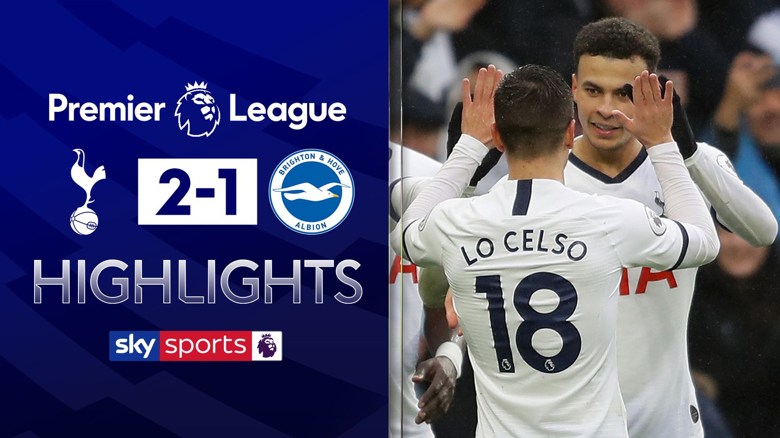 Tottenham 2 - 1 Brighton - Match Report & Highlights