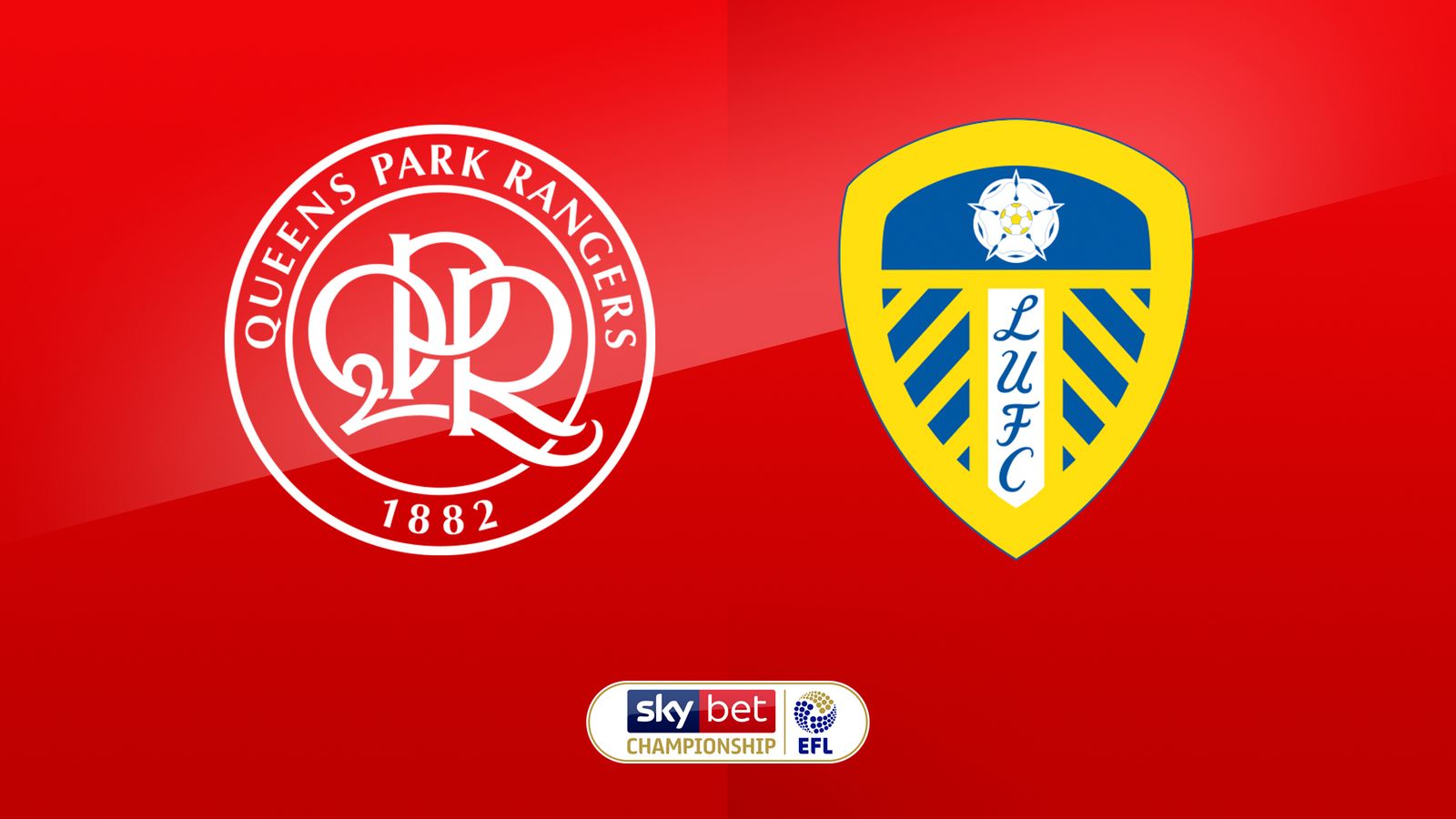 QPR Vs Leeds Preview: Championship Clash Live On Sky Sports Football ...