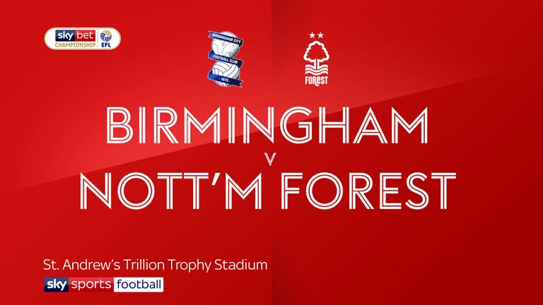 Highlights of the Sky Bet Championship match between Birmingham and Nottingham Forest.