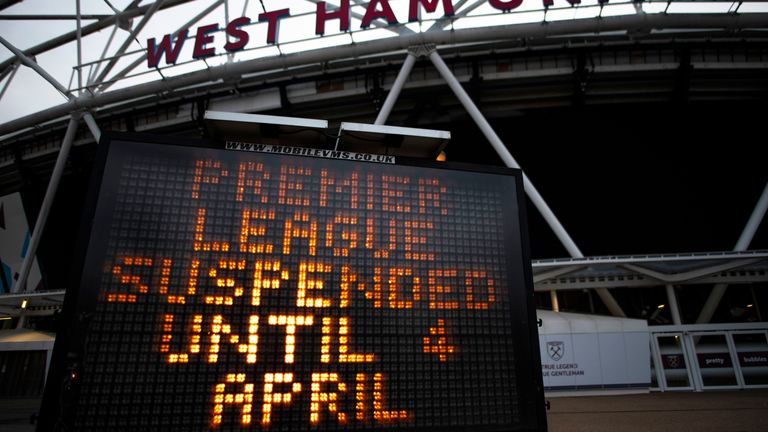 A message outside the London Stadium reads &#39;Premier League Suspended Until 4 April&#39;