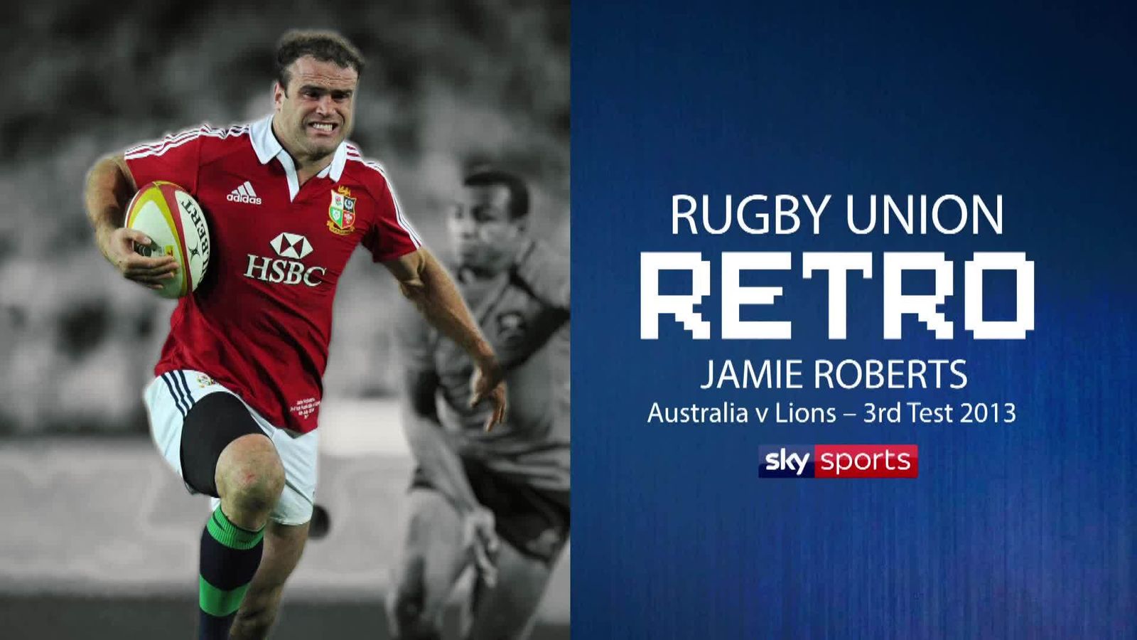 Rugby Retro: Jamie Roberts on 2013 Lions | Rugby Union News | Sky Sports